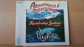 Kastelruther Spatzen  Almenrausch amp Pulverschnee  1993 [upl. by Rehtul526]