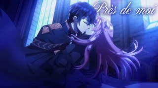 AMV  Près De Moi Lyrics [upl. by Eicnahc]