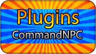 Plugins CommandNPC  Agregar comando a un NPC  Tutorial en Español [upl. by Argella]