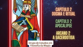 DOGMA E RITUAL DE ALTA MAGIA CAPÍTULO 2 [upl. by Ainat103]