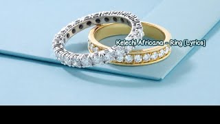 Kelechi Africana  Ring Lyrics [upl. by Itirp]