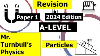 A Level Physics Paper 1 Revision Session Particles Questions [upl. by Hesketh]