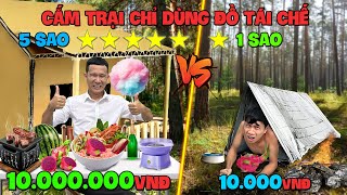 Thử Thách Cắm Trại Chỉ Được Dùng Đồ Cũ Trong Kho 1 Sao vs 5 Sao  Cắm Trại Tái Chế 10k vs 10 Triệu [upl. by Ellehcyt825]