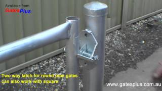 Gate Latch 2 way for round pipe and square [upl. by Langsdon]