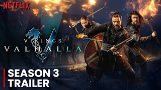 Vikings Valhalla Season 3 Release Date and Everything we know [upl. by Nitsa]