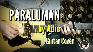 Paraluman  Addie Guitar Chords  Guitar Cover with Lyrics and Chord Guide [upl. by Ydniahs600]