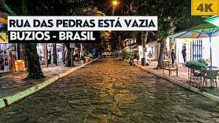 Rua das Pedras a noite l Centro de BÚZIOS  Walking Tour Búzios [upl. by Rosenthal89]