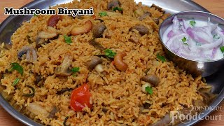 Mushroom Biryani Easy And Tasty Lunch Recipe Kalan Biryani Mushroom Recipes [upl. by Mihsah]