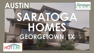 Saratoga Homes at Morningstar in Georgetown TX [upl. by Aisereht470]