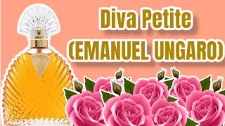 PERFUME DIVA PETITE  EMANUEL UNGARO  EDITION LIMITAD RESENHA [upl. by Cohberg]