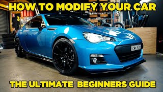 How To Modify Your Car  The Ultimate Beginners Guide [upl. by Dnalel]