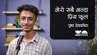 Mero Sabai Banda Priya Phool  Puspa Devkota  Unspoken Poetry  Nepali Poetry  Ep52 [upl. by Llevad878]