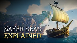 Safer Seas Explained Official Sea of Thieves Season Ten Gameplay Guide [upl. by Inalial]