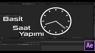 After Effectsde Saat Yapımı [upl. by Nedarb]