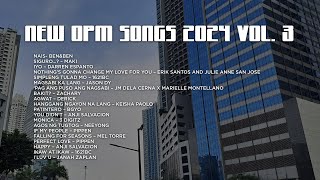 New OPM Songs 2024 vol 3 [upl. by Attener]