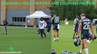 Seahawks final practice and Dolphins Preview [upl. by Garges132]