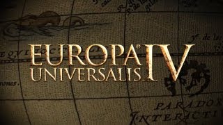 Europa Universalis 4  Gameplay PCUHD [upl. by Beghtol]