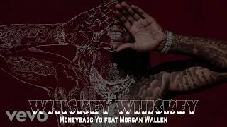 Moneybagg Yo  WHISKEY WHISKEY feat Morgan Wallen [upl. by Aerdnac68]