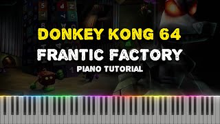 Donkey Kong 64  Frantic Factory Piano Tutorial Synthesia [upl. by Enrico]