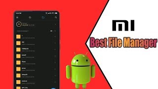 Best File Manager Apps for Android  MI File Manager app 2019 [upl. by Latsyrc]