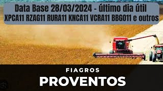 DI News Proventos de Março Fiagros XPCA11 RZAG11 RURA11 KNCA11 PLCA11 VCRA11 BBGO11 e outros [upl. by Lu]