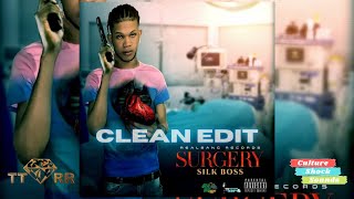 Silk Boss  Surgery TTRR Clean Version PROMO [upl. by Beauregard]