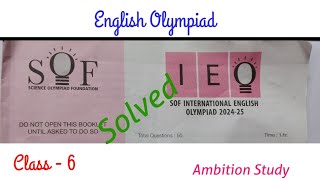 Science Olympiad Foundation  International English Olympiad 20242025  SOF  IEO Class six [upl. by Anem227]