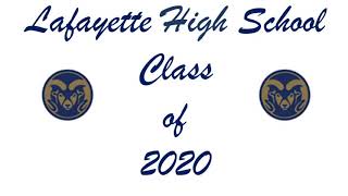 Lafayette High School Class 2020 Graduation [upl. by Dympha161]