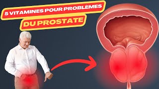 5 vitamines pour problèmes du prostate  hypertrophie de la prostate  cancer prostate  prostatique [upl. by Adnarram]