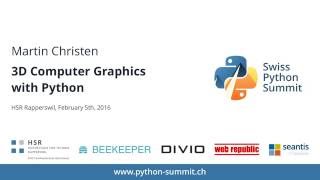 Martin Christen – 3D Computer Graphics with Python – SPS16 [upl. by Bourgeois]