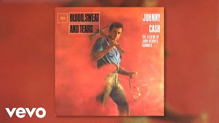 Johnny Cash  The Legend of John Henrys Hammer Official Audio [upl. by Dedie]