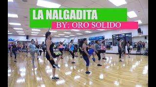 Zumba La Nalgadita by Oro Solido merengue [upl. by Eiramana]