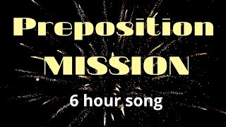 Learn All English Prepositions in one song – Preposition Mission song [upl. by Mari]