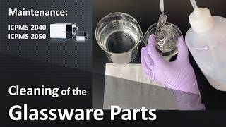 ICPMS Maintenance Cleaning Procedure for Glassware Parts [upl. by Anny]