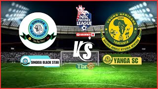 🔴LIVE SINGIDA BLACK STAR VS YANGA SC  NBC premier league [upl. by Shivers]