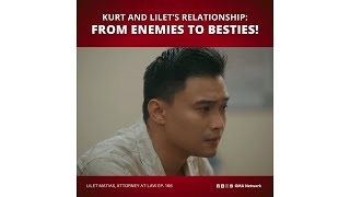 Lilet Matias AttorneyatLaw Lilet and Kurt from enemies to besties Episode 166 [upl. by Naujd]