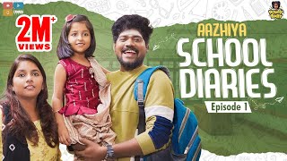 Aazhiya School Diaries Episode 01  Chutti Kuzhandhai  Rowdy Baby [upl. by Niwde]