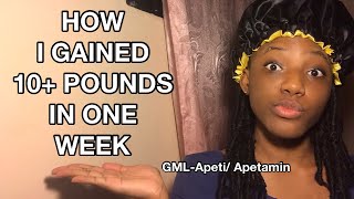 HOW I GAINED 10 POUNDS FAST IN ONE WEEK WITH GMLApeti Apetamin Pills Weight Gain Journey [upl. by Schach]