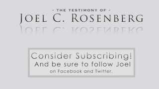 Joel C Rosenbergs Testimony Part 2 [upl. by Ashti]