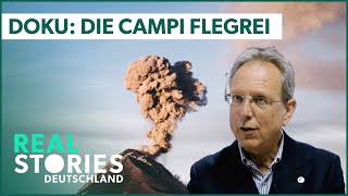 Doku Die Campi Flegrei  Eine tickende Zeitbombe  Real Stories Deutschland [upl. by Cleon918]