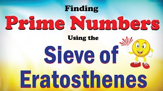 Sieve of Eratosthenes  Finding Prime Numbers [upl. by Navada]