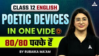 Complete Class 12 English Poetic Devices in One Shot  Score 80 Marks in Class 12 English Exam [upl. by Aicineohp]