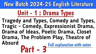 BA 3rd semester English literature unit 1 drama types part 3 englishliterature [upl. by George]