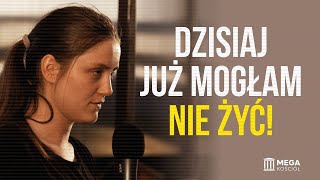 Dzisiaj już mogłam nie żyć  Świadectwo Martyny [upl. by Hakeem]