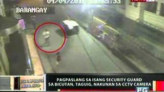 OC Pagpaslang sa security guard sa Bicutan Taguig nakunan sa CCTV camera [upl. by Buschi]