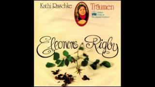 Kathi Raschke  Eleanor Rigby [upl. by Enilasor]