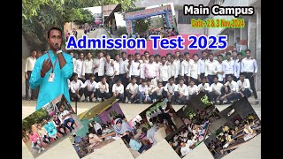 Admission Test 2025 II Main Campus II [upl. by Anaillil545]