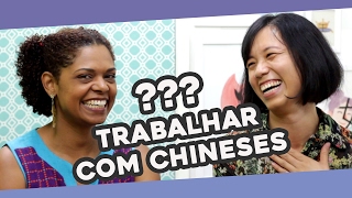 Como é Trabalhar Com Chineses  Vida na China 3  Pula Muralha [upl. by Nailuj340]