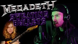 Megadeth  Sweating Bullets Dave Mustaine Impression [upl. by Boylston]