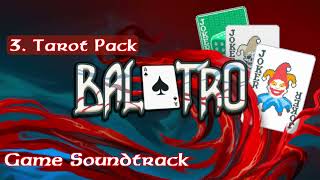 Balatro OST  3 Tarot Pack [upl. by Till]